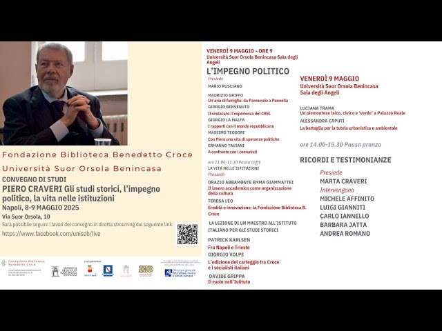 Piero Craveri. Gli studi storici, l’impegno politico, la vita nelle istituzioni – Seconda Giornata
